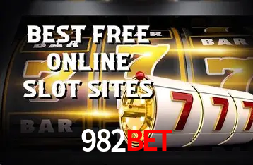 Descubra o Mundo do Cassino Online com 982BET